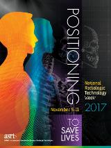National Radiologic Technology Week® Poster 2017 National Radiologic Technology Week® Poster 2017